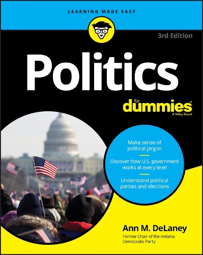 Паперова книга «Politics For Dummies», автор Енн М. Делейні - фото №1