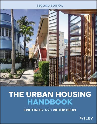 Бумажная книга «The Urban Housing Handbook», авторов Эрик Фирли, Виктор Деупи - фото №1