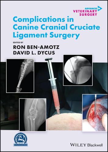 Паперова книга «Complications in Canine Cranial Cruciate Ligament Surgery», авторів Девід Л. Дайкус, Рон Бен-Амоц - фото №1