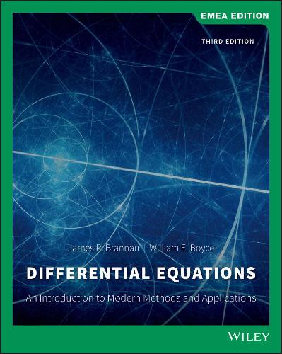 Бумажная книга «Differential Equations: An Introduction to Modern Methods and Applications, EMEA Edition», авторов Джеймс Р. Брэннан, Уильям Э. Бойс - фото №1