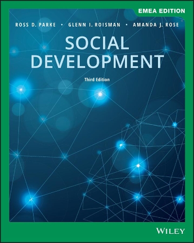 Бумажная книга «Social Development», авторов Аманда Дж. Роуз, Гленн И. Ройзман, Росс Д. Парке - фото №1
