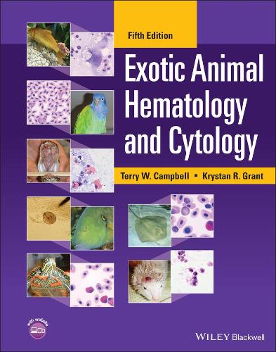 Паперова книга «Exotic Animal Hematology and Cytology», авторів Крістан Р. Грант, Террі В. Кемпбелл - фото №1