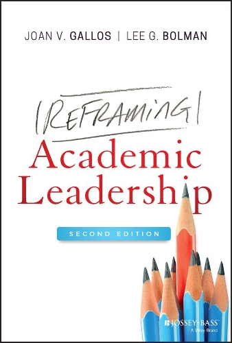Паперова книга «Reframing Academic Leadership», авторів Джоан В. Ґаллос, Лі Г. Болман - фото №1