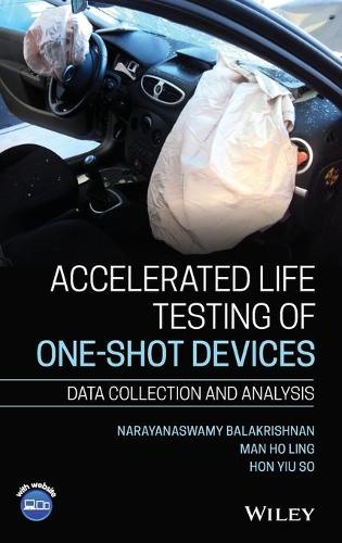 Бумажная книга «Accelerated Life Testing of One-shot Devices: Data Collection and Analysis», авторов Хон Иу Со, Ман Хо Линг, Нараянасвами Балакришнан - фото №1