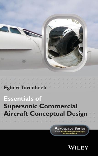 Бумажная книга «Essentials of Supersonic Commercial Aircraft Conceptual Design», автор Эгберт Торенбик - фото №1