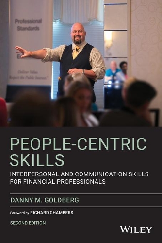 [object Object] «People-Centric Skills: Interpersonal and Communication Skills for Financial Professionals», автор Денні М. Голдберг - фото №1