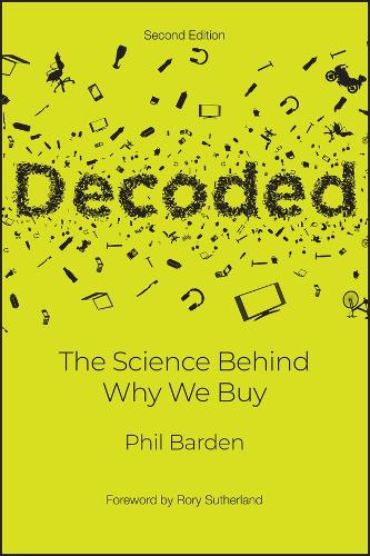 Бумажная книга «Decoded: The Science Behind Why We Buy», автор Фил Барден - фото №1