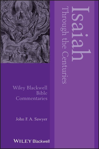 Паперова книга «Isaiah Through the Centuries», автор Джон Ф.А. Сойєр - фото №1