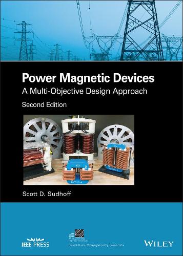 [object Object] «Power Magnetic Devices: A Multi-Objective Design Approach», автор Скотт Д. Судхофф - фото №1