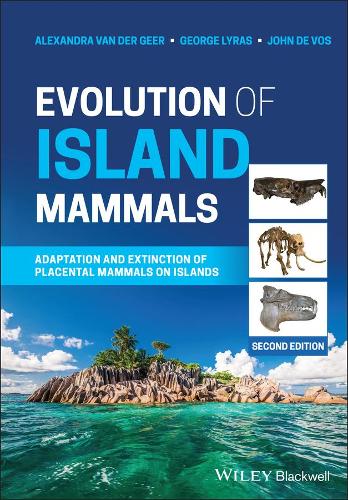 Паперова книга «Evolution of Island Mammals: Adaptation and Extinction of Placental Mammals on Islands», авторів Александра ван дер Геєр, Джордж Лірас, Джон де Вос - фото №1