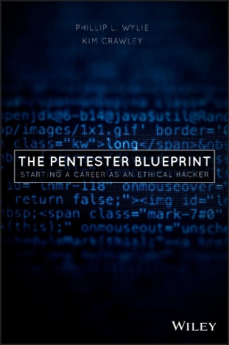 [object Object] «The Pentester BluePrint: Starting a Career as an Ethical Hacker», авторів Кім Кроулі, Філіп Л. Вайлі - фото №1