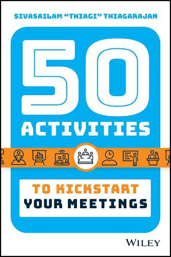 Паперова книга «50 Activities to Kickstart Your Meetings», автор Сівасайлам Тьягараджан - фото №1