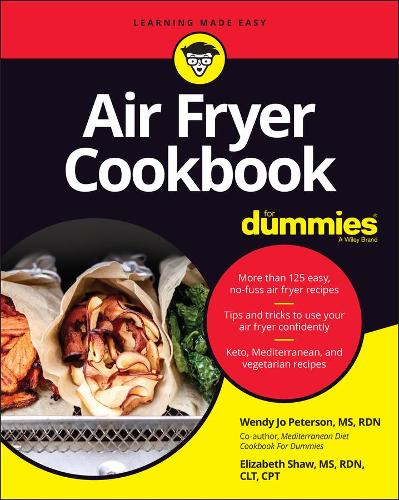 [object Object] «Air Fryer Cookbook For Dummies», авторів Елізабет Шоу, Венді Джо Петерсон - фото №1