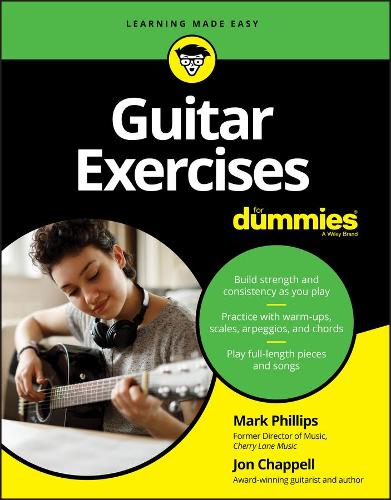 Бумажная книга «Guitar Exercises For Dummies», авторов Джон Чаппелл, Марк Филлипс - фото №1