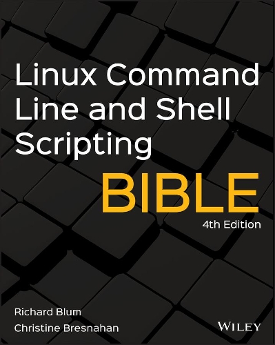 [object Object] «Linux Command Line and Shell Scripting Bible», авторов Кристин Бреснахан, Ричард Блюм - фото №1