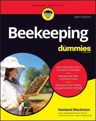 Бумажная книга «Beekeeping For Dummies», автор Хаулэнд Блэкистон - фото №1