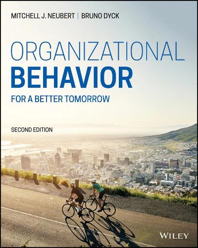 Бумажная книга «Organizational Behavior: For a Better Tomorrow», авторов Бруно Дик, Митчелл Дж. Нойберт - фото №1