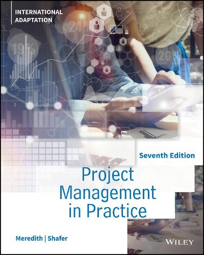 Бумажная книга «Project Management in Practice, International Adaptation», авторов Джек Р. Мередит, Скотт М. Шафер - фото №1