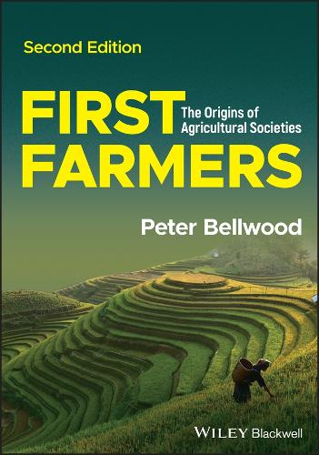 Бумажная книга «First Farmers: The Origins of Agricultural Societies», автор Питер Беллвуд - фото №1