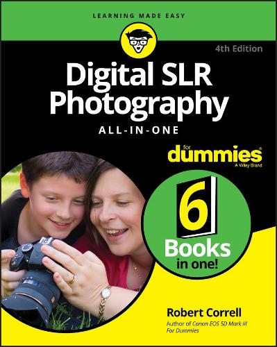 Паперова книга «Digital SLR Photography All–in–One For Dummies, 4th Edition», автор Р. Коррелл - фото №1