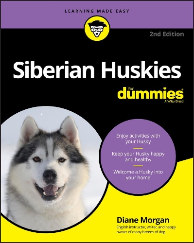 Паперова книга «Siberian Huskies For Dummies, 2nd Edition», автор Д. Морган - фото №1