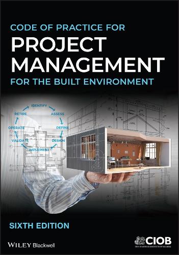 Бумажная книга «Code of Practice for Project Management for the Built Environment», автор CIOB (Чартерный институт строительства) - фото №1