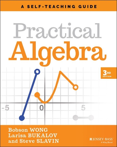 [object Object] «Practical Algebra: A Self-Teaching Guide», авторів Бобсон Вонг, Лариса Букалов, Стів Славін - фото №1