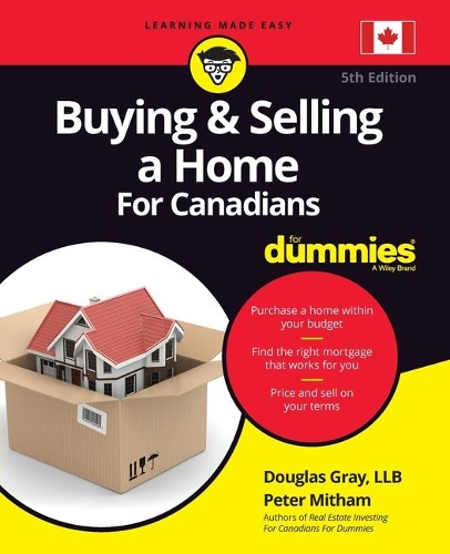 Паперова книга «Buying & Selling a Home For Canadians For Dummies», авторів Дуглас Грей, Пітер Мітем - фото №1