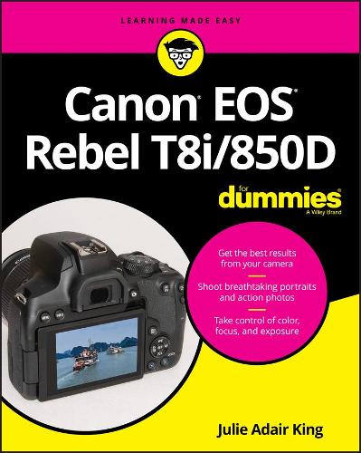 Бумажная книга «Canon EOS Rebel T8i/850D For Dummies», автор Джули Адэр Кинг - фото №1