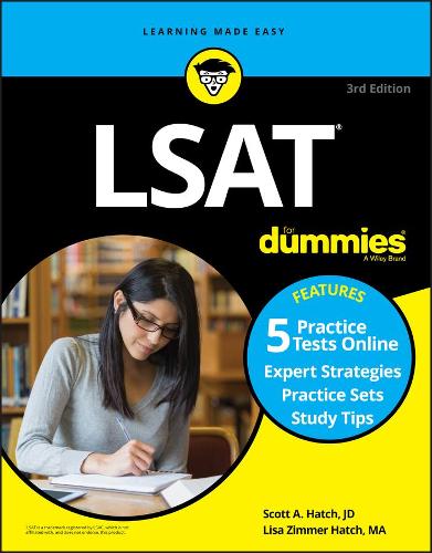 Бумажная книга «LSAT For Dummies: Book + 5 Practice Tests Online», авторов Лиза Циммер Хэтч, Скотт А. Хэтч - фото №1