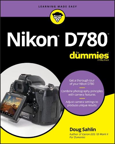 Бумажная книга «Nikon D780 For Dummies», автор Даг Сахлин - фото №1