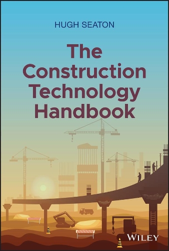 Паперова книга «The Construction Technology Handbook», автор Х'ю Сітон - фото №1