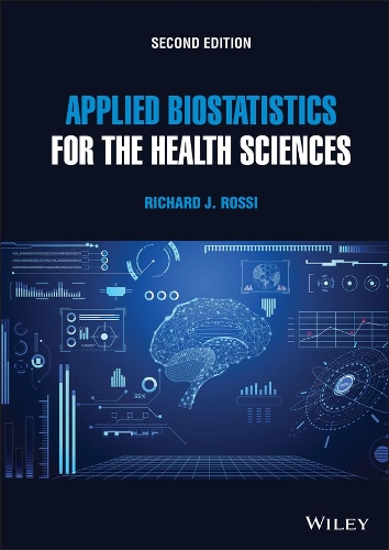 Бумажная книга «Applied Biostatistics for the Health Sciences», автор Ричард Дж. Росси - фото №1
