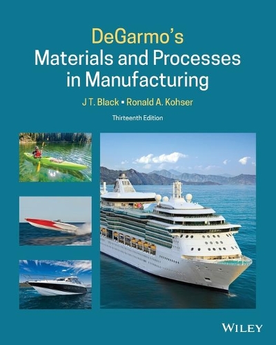 Паперова книга «DeGarmo's Materials and Processes in Manufacturing», авторів Дж. Т. Блек, Рональд А. Кохзер - фото №1