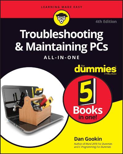 Бумажная книга «Troubleshooting & Maintaining PCs All-in-One For Dummies», автор Дэн Гукин - фото №1