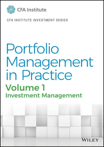 Бумажная книга «Portfolio Management in Practice, Volume 1: Investment Management», автор CFA Institute - фото №1