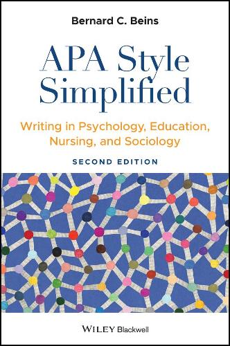 Бумажная книга «APA Style Simplified: Writing in Psychology, Education, Nursing, and Sociology», автор Бернард К. Бинс - фото №1