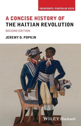 Паперова книга «A Concise History of the Haitian Revolution», автор Джеремі Д. Попкін - фото №1