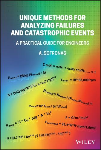 Бумажная книга «Unique Methods for Analyzing Failures and Catastrophic Events: A Practical Guide for Engineers», автор Энтони Софронас - фото №1