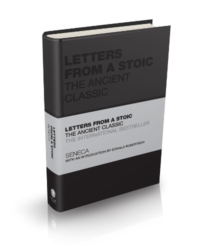 Паперова книга «Letters from a Stoic: The Ancient Classic», автор Дональд Дж. Робертсон - фото №1