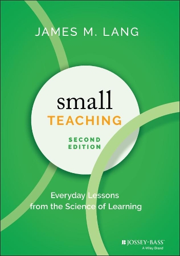 [object Object] «Small Teaching: Everyday Lessons from the Science of Learning», автор Джеймс М. Ленг - фото №1