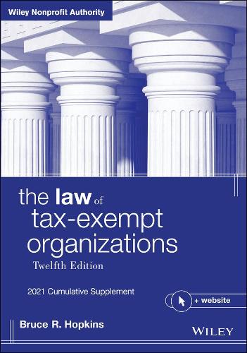Паперова книга «The Law of Tax-Exempt Organizations, + Website: 2021 Cumulative Supplement», автор Брюс Р. Гопкінс - фото №1