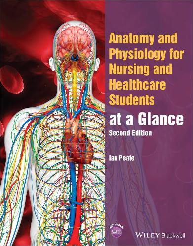 Бумажная книга «Anatomy and Physiology for Nursing and Healthcare Students at a Glance», автор Ян Пит - фото №1
