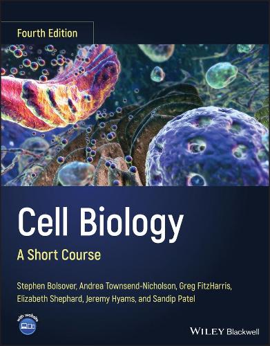 Бумажная книга «Cell Biology: A Short Course», авторов Андреа Таунсенд-Николсон, Элизабет А. Шепард, Грег Фицхаррис, Джереми С. Хайамс, Сандип Патель, Стивен Р. Болсовер - фото №1