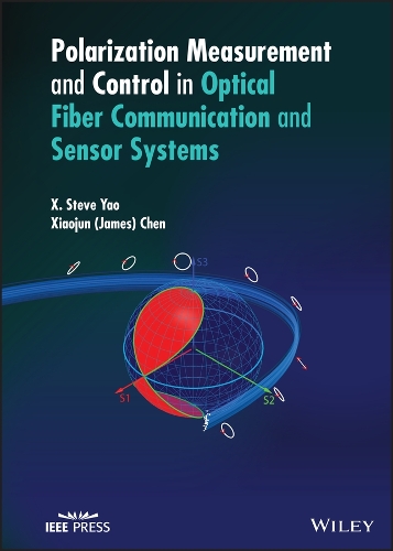 [object Object] «Polarization Measurement and Control in Optical Fiber Communication and Sensor Systems», авторів К. Стів Яо, Сяоцзюнь (Джеймс) Чень - фото №1