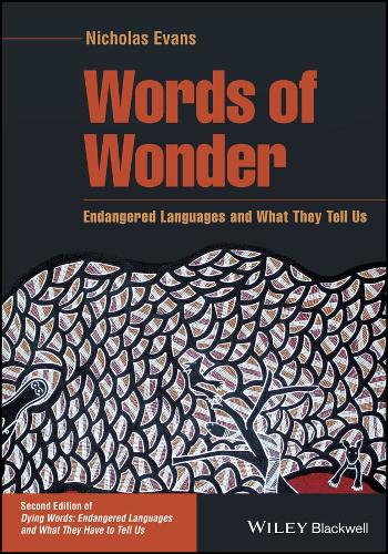 [object Object] «Words of Wonder: Endangered Languages and What They Tell Us», автор Ніколас Еванс - фото №1