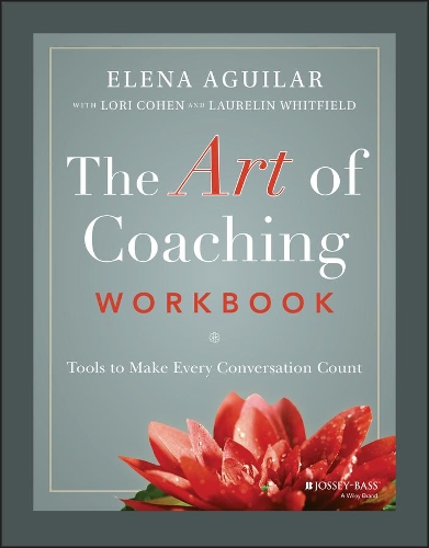 Бумажная книга «The Art of Coaching Workbook: Tools to Make Every Conversation Count», автор Элена Агилар - фото №1