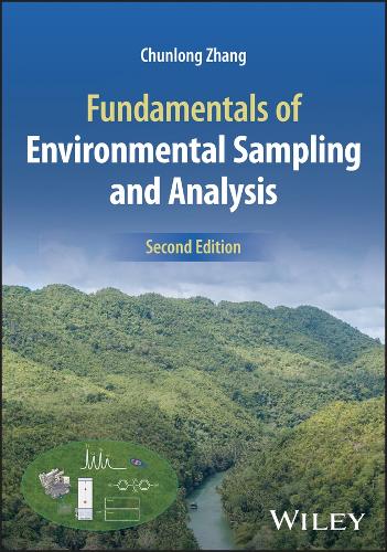 Бумажная книга «Fundamentals of Environmental Sampling and Analysis», автор Чуньлун Чжан - фото №1