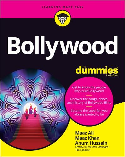Бумажная книга «Bollywood For Dummies», авторов Анум Хусейн, Мааз Али, Мааз Хан - фото №1