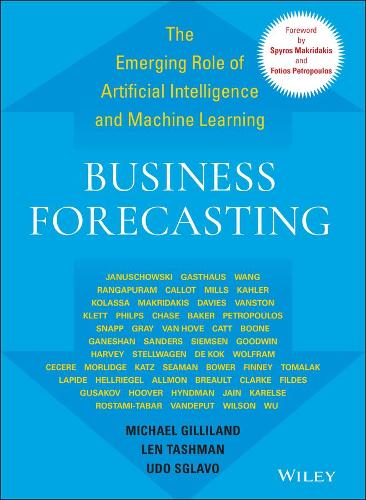 [object Object] «Business Forecasting: The Emerging Role of Artificial Intelligence and Machine Learning», авторів Лен Ташман, Майкл Гілліленд, Удо Сглаво - фото №1
